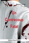 Image for Un contrecoup fatal