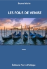 Image for Les fous de Venise