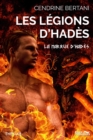 Image for Les Legions d&#39;Hades - La marque d&#39;Hades, tome III