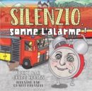 Image for Silenzio, sonne l&#39;alarme !