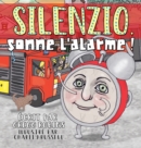 Image for Silenzio, sonne l&#39;alarme !