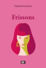 Image for Frissons