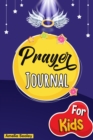Image for Prayer Book for Kids : Prayer Book, Kids Prayer Book, Celebrate Your Christian Faith