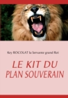 Image for Le Kit Du Plan Souverain
