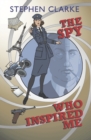 Image for The Spy Who Inspired Me