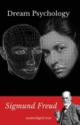 Image for Dream psychology : A book of psychoanalysis by Sigmund Freud