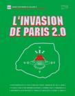 Image for L&#39;invasion De Paris 2.0 : Proliferation