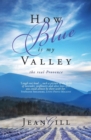 Image for How Blue is My Valley