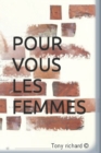 Image for Pour Vous Les Femmes