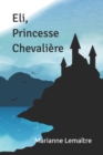 Image for Eli, Princesse Chevaliere