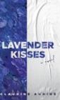 Image for Lavender Kisses (A Novel)