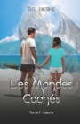 Image for Les Mondes Caches : Tome 1: Vaiana