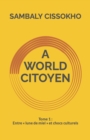 Image for A World Citoyen