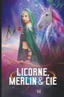 Image for Licorne, Merlin &amp; Cie
