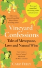 Image for Vineyard Confessions