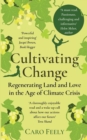 Image for Cultivating Change