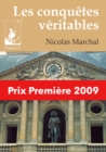 Image for Les Conquetes Veritables: Prix Premiere 2009