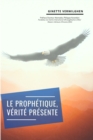 Image for Le Prophetique, Verite presente