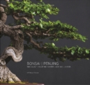 Image for Bonsai | Penjing : The Collections of the Montreal Botanitcal Garden