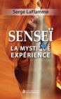 Image for SENSEI: La mystique experience