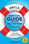 Image for Survival Guide Through Self-Esteem