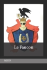 Image for Le Faucon