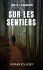 Image for Sur les sentiers