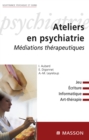 Image for Ateliers En Psychiatrie. Mediation Therapeutique
