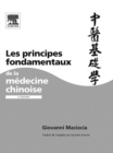 Image for Les Principes Fondamentaux De La Medecine Chinoise