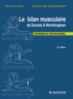 Image for Le bilan musculaire de Daniels et Worthingham
