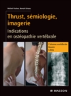 Image for Thrust, Semiologie, Imagerie Indications Osteopathie Vertebrale