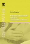 Image for Anatomie fonctionnelle appliquee a l&#39;osteoathie cranienne