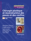 Image for Chirurgie Plastique Et Reconstructrice Des Parois Et Des Confins