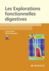Image for Les Explorations Fonctionnelles Digestives
