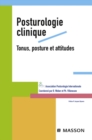 Image for Posturologie clinique: tonus, posture et attitudes : XVIes journees de posturologie clinique