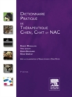 Image for Dictionnaire Pratique De Therapeutique Chien, Chat Et Nac