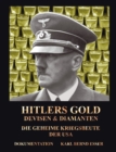 Image for Hitlers Gold, Devisen und Diamanten : Die geheime Kriegsbeute der USA