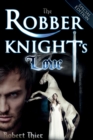 Image for The Robber Knight&#39;s Love - Special Edition