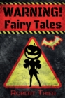 Image for WARNING! Fairy Tales