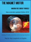 Image for The Magnet Motor : Making Free Energy Yourself Edition 2019