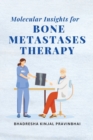 Image for Molecular Insights for Bone Metastases Therapy