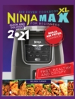 Image for Ninja Max XL Air Fryer Cookbook for Beginners : Quick and Delicious Meals
