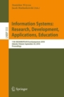 Image for Information Systems: Research, Development, Applications, Education : 11th Sigsand/plais Eurosymposium 2018, Gdansk, Poland, September 20, 2018, Proceedings : 333