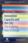 Image for Innovation capacity and the city: the enabling role of design