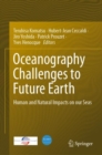 Image for Oceanography Challenges to Future Earth: Human and Natural Impacts on our Seas