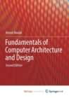 Image for Fundamentals of Computer Architecture and Design