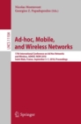 Image for Ad-hoc, mobile, and wireless networks: 17th International Conference on Ad Hoc Networks and Wireless, ADHOC-NOW 2018, Saint-Malo, France, September 5-7, 2018. Proceedings