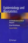 Image for Epidemiology and Biostatistics : An Introduction to Clinical Research - The Textbook and The Workbook