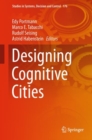 Image for Designing Cognitive Cities : vol. 176