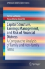Image for Capital Structure, Earnings Management, and Risk of Financial Distress